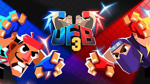 download UFB 3: Ultimate fighting bros apk